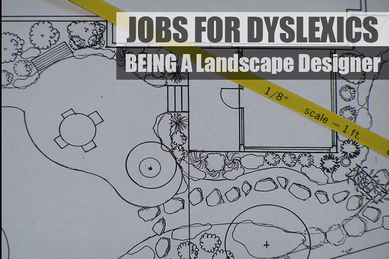 A blueprint of a landscape design with the title written: Jobs for Dyslexics - Being a Landscape Designer